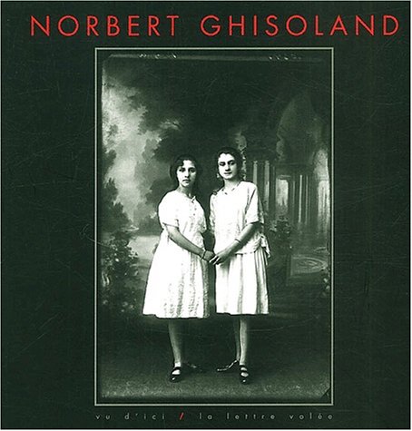 Norbert Ghisoland (French Edition) by (Paperback)
