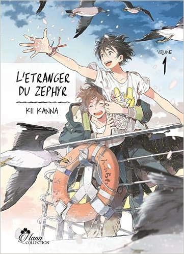 L Etranger Du Zephyr Tome 1 9782368775127 Amazon Com Books