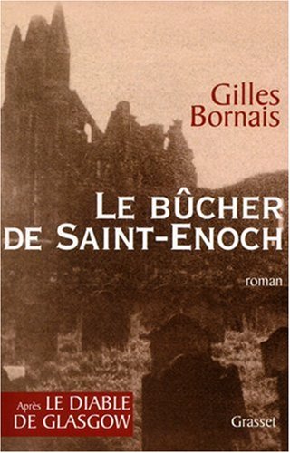 Le  bûcher de Saint-Énoch