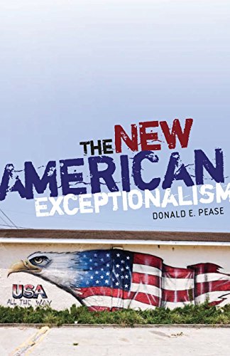The New American Exceptionalism (Critical American Studies)