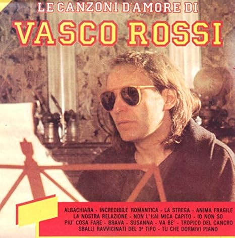 Vasco Rossi Le Canzoni D Amore Di Amazon Com Music
