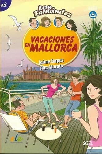 Download Vacaciones en Mallorca: Easy Reader in Spanish: Level A2 PDF