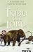 La tribu del lobo (BEST SELLER ZETA BOLSILLO, Band 0)