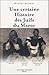 Une certaine histoire moderne des juifs au Maroc 1860-1999 by