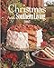 Christmas with Southern Living 2003 by Southern Living Magazine