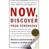 Now, Discover Your Strengths