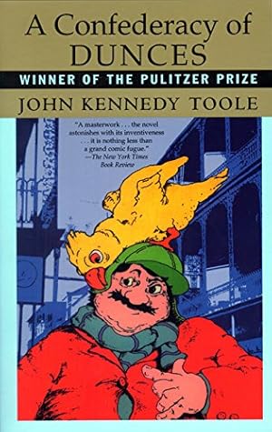 A Confederacy of Dunces by John Kennedy Toole