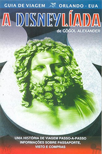 Livro A Disneylíada. Uma História de Duas Cabeças