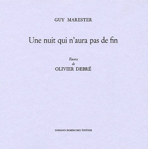 Une  nuit qui n'aura pas de fin