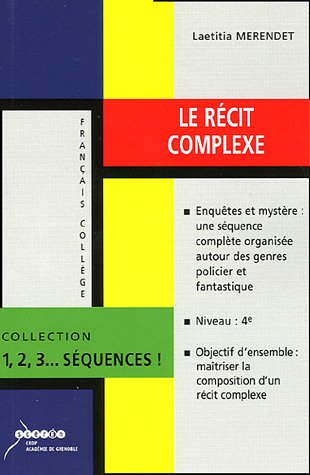Le  récit complexe