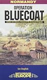 OPERATION BLUECOAT (Battleground Europe)