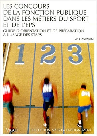 Les  concours de la fonction publique dans les métiers du sport et de l'EPS
