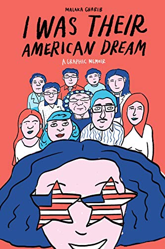F.r.e.e I Was Their American Dream: A Graphic Memoir P.D.F
