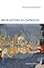 Brève histoire du Cambodge: Le pays des Khmers rouges (Je est ailleurs t. 1) (French Edition) by 