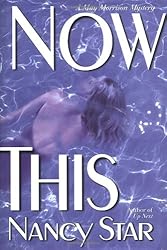 Now This (May Morrison Mysteries)