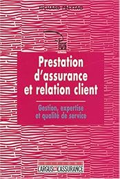 Prestation d'assurance et relation client