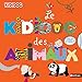 Le Kididoc des animaux (KIDIDOC POURQUOI COMMENT) (French Edition) by