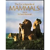 The Encyclopedia of Mammals