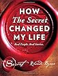 How The Secret Changed My Life: Real People. Real Stories.