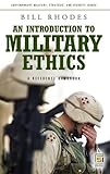Book cover for An Introduction to Military Ethics: A Reference Handbook