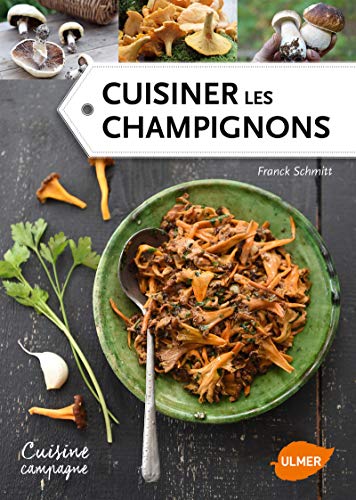 Cuisiner les champignons by 
