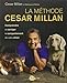 La méthode Cesar Millan by 