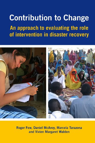 Contribution to Change: An approach to evaluating the role of intervention in d…