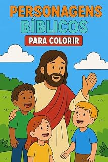 Livro Personagens Bíblicos para Colorir: Livro Infantil Educativo e Divertido