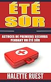 Image de Été sûr: Astuces de premiers secours pendant un été sûr (French Edition)
