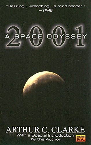 2001: A Space Odyssey (Space Odyssey, #1)
