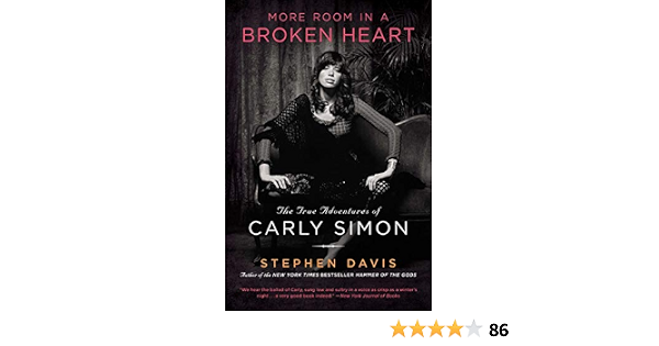 More Room In A Broken Heart: The True Adventures Of Carly Simon (9781592407439)