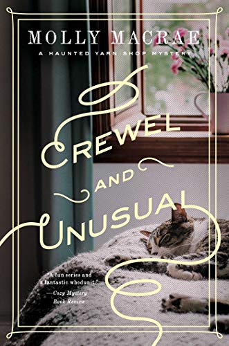 Crewel and Unusual: A Haunted Yarn Shop Mystery at Amazon