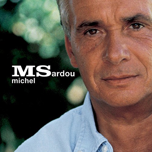 Michel Sardou - Unknown Album (3/16/2006 1:26:47 PM) - Zortam Music