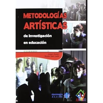 Metodologias artísticas de investigación en educación (Art&co) Metodologias artísticas de investigación en educación (Art&co)