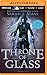 Throne of Glass (Throne of Glass, 1)