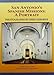 San Antonio's Spanish Missions: A Portrait by 