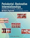 Periodontal-Restorative Interrelationships: Ensuring Clinical Success-Wow! eBook