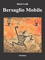 Bersaglio mobile (Italian Edition)
