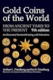 Image de Gold Coins of the World: From Ancient Times to the Present. An Illustrated Standard Catalog with Valuations