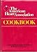 The American Heart Association Cookbook by 