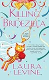 Killing Bridezilla (A Jaine Austen Mystery series Book 7)