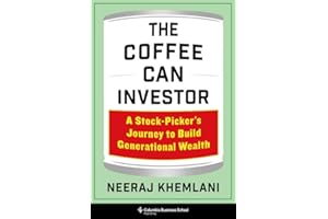 The Coffee Can Investor: A Stock-Picker's Journey to Build Generational Wealth