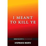 I Meant to Kill Ye: Cormac McCarthy's Blood Meridian (Afterwords)