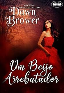 Livro Um Beijo Arrebatador