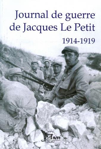 Journal de guerre de Jacques Le Petit