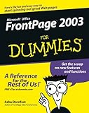 Front Page 2003 For Dummies (For Dummies (Computers)) by 