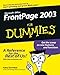 Front Page 2003 For Dummies (For Dummies (Computers)) by 