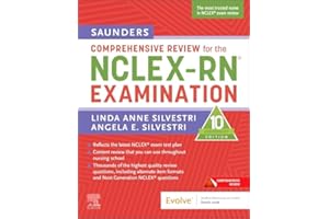 Saunders Comprehensive Review for the NCLEX-RN Examination