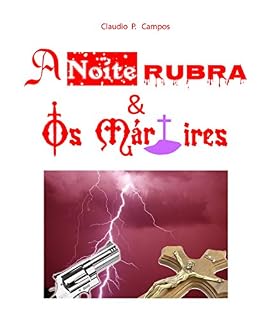 Livro A Noite Rubra e os Mártires