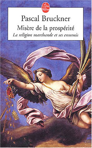 Misère de la prospérité